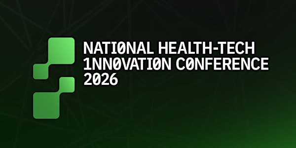 National Health-Tech Innovation Conference | Tannery Event Centre
