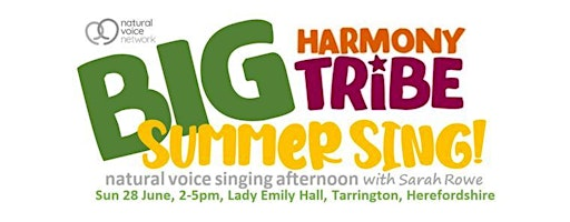 Harmony Tribe Big Summer Sing! 2026 | Lady Emily Community Hall