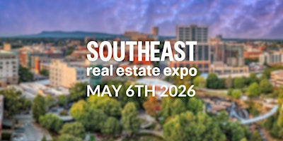 Southeast Real Estate Expo | Roam Greenville ONE
