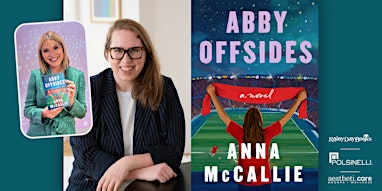 Jenna Bush Hager & Anna McCallie present Abby Offsides with Rainy Day Books | Unity Temple on the Plaza