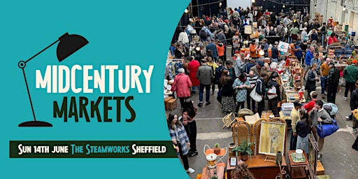 Midcentury Market | The Steamworks