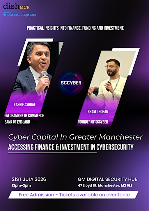 Cyber Capital In Greater Manchester | GM Digital Security Hub (DiSH)