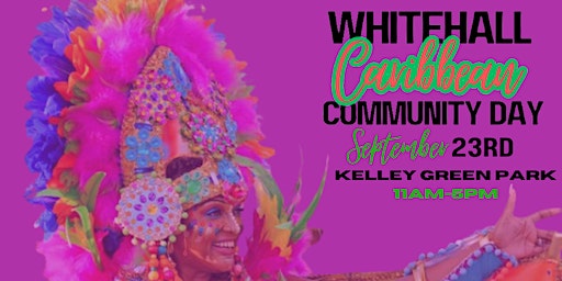 Whitehall Caribbean Community Day | Linden Community Center