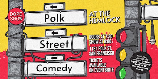 Polk Street Comedy at The Hemlock in San Francisco (San Francisco) | The Hemlock