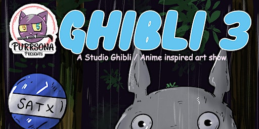 Ghibli 3 ( A Studio Ghibli/Anime inspired art show) | Norris Conference Center