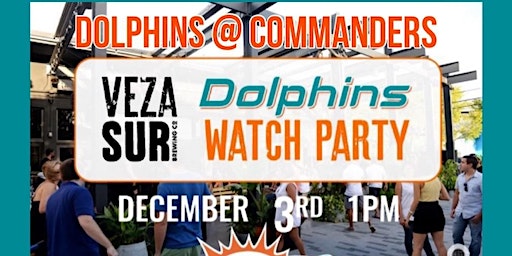 Dolphins vs. Commanders Watch Party | Veza Sur Brewing Co.