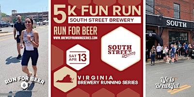 5k Beer Run x South Street Brewery | 2024 Virginia Brewery Running Series | South Street Brewery
