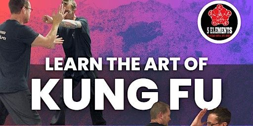 5 Week Beginners Course in Kung Fu | 5  Elements Felixstowe