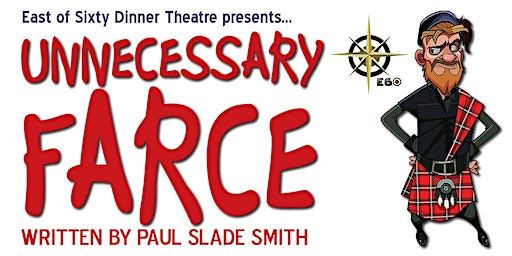 Unnecessary Farce 2nd Saturday evening | Devon Community Centre