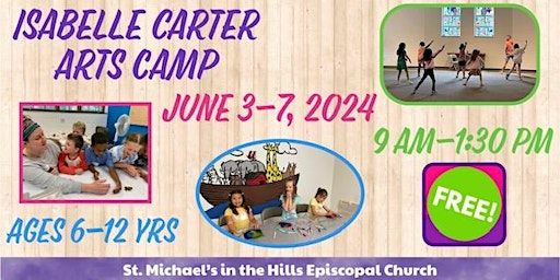 2024 Isabelle Carter Arts Camp | St. Michael's in the Hills Episcopal Church