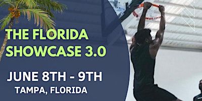 The Florida Showcase 3.0 | Tampa