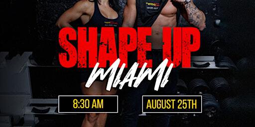 August Shape Up Miami | 12355 NE 13th Ave unit 403 404