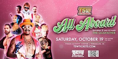 Tri-State Wrestling Presents All Aboard | Tyson Activity Center