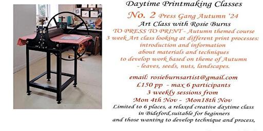 No2 Press Gang – PRINTMAKING DAY TIME CLASSES 3 Weeks | Rosie and Red Art and Leather