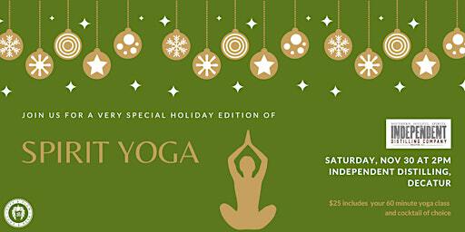 Hops & Flow Holiday Spirit Yoga at Independent Distilling | Independent Distilling Company