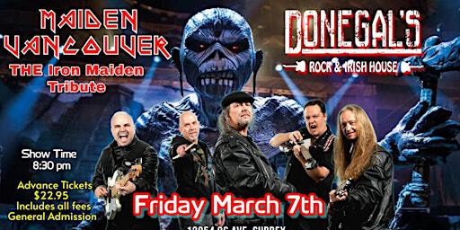 The Iron Maiden Tribute Concert ~ Maiden Vancouver | Donegal's Irish House / Donegal's Pub