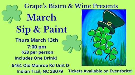 March Sip & Paint at Grape's Bistro | Grapes Bistro & Wine Bar