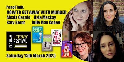 Panel Event: How to get away with Murder | Farnham Town Council