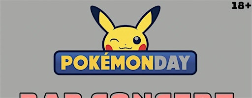 Pokemon Day Rap Concert + Pokemon Vendor Pop ups | Los Globos
