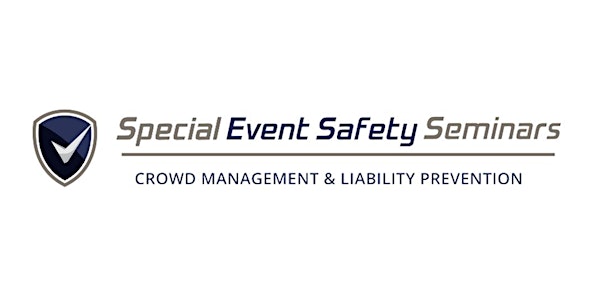 Special Event Safety Seminar (Sacramento UASI) @ SHP 6/11&6/12, 2025 | 400 Ballpark Dr