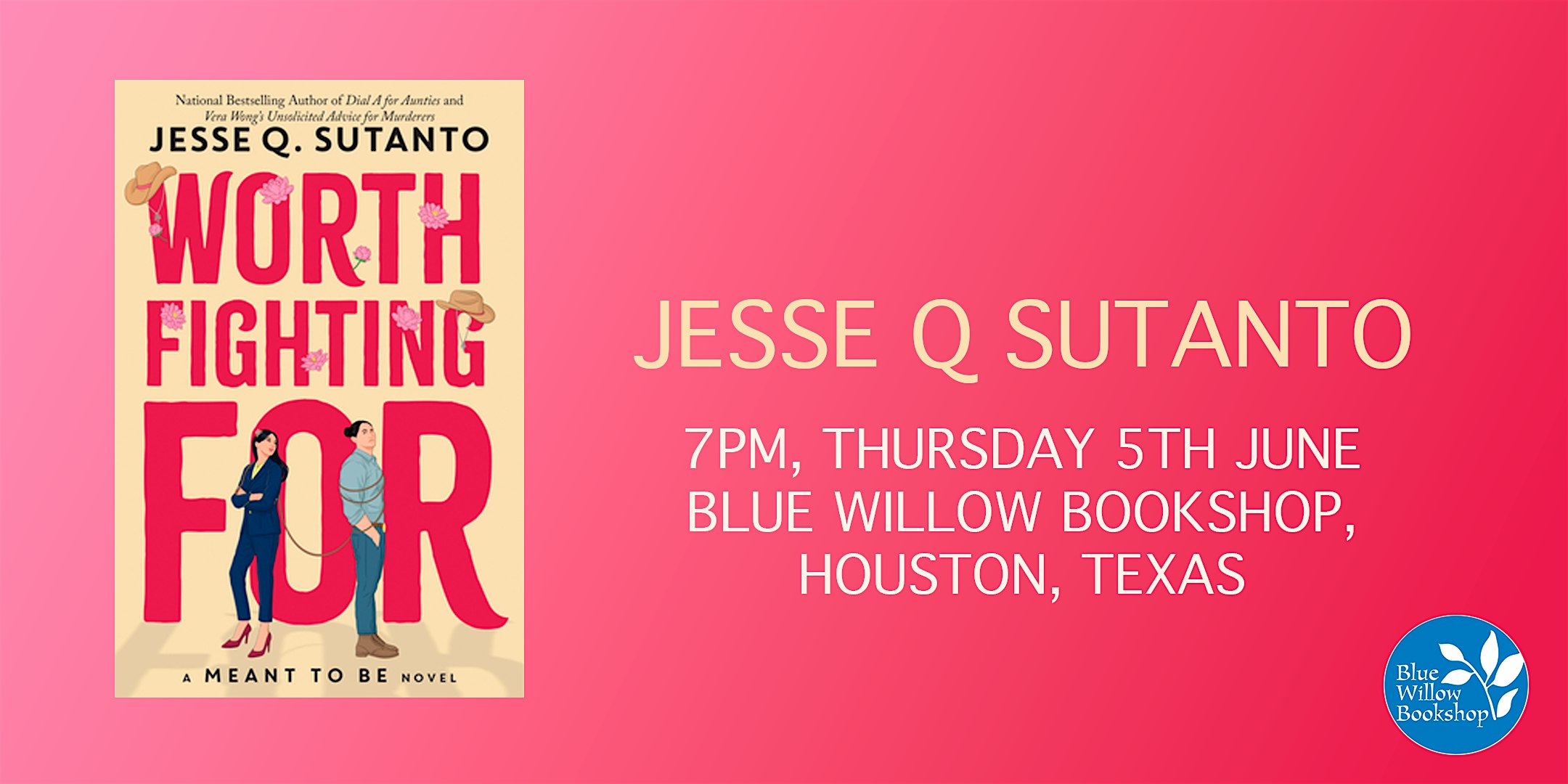 Jesse Q. Sutanto | Worth Fighting For | Blue Willow Bookshop