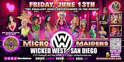 San Diego, CA - Micro Maidens Dwarf Dancers @Wicked West | Wicked West