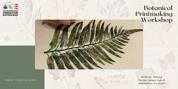 Botanical Printmaking Workshop | Tacoma Armory