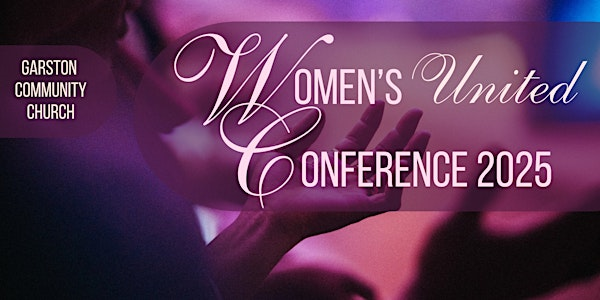 GCC Women's United Conference 2025 | 816 St Albans Rd