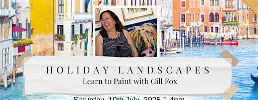 Holiday Landscape Painting Saturday Workshop with Artist Gill Fox | Woodend Mill, Manchester Road, Mossley, Ashton-under-Lyne, UK