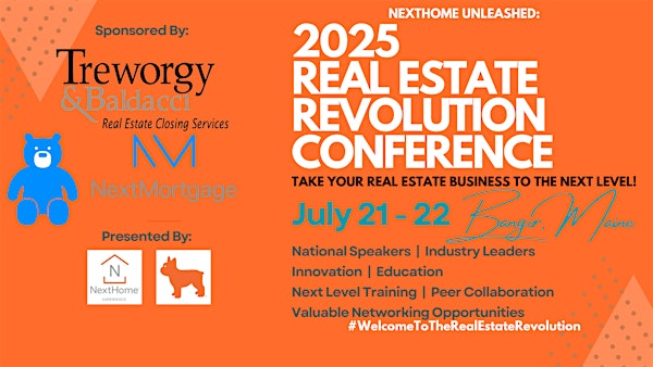 NextHome Unleashed: 2025 Real Estate Revolution Conference | Hilton Garden Inn Bangor