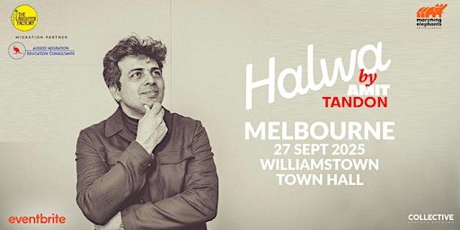 Halwa By Amit Tandon Live Melbourne | Williamstown Town Hall