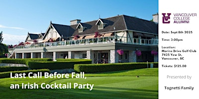 The Last Call Before Fall, an Irish Cocktail Party (& Dinner) | Marine Drive Golf Club