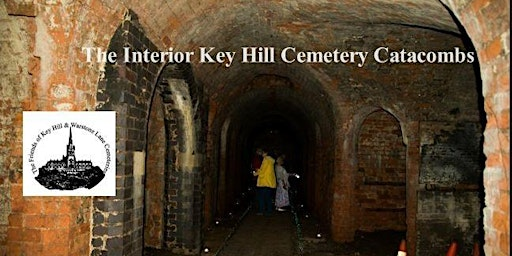 Birmingham Catacomb Chambers Tour, Key Hill,  Birmingham Heritage Week | Meeting Point Inside Warstone Lane cemetery