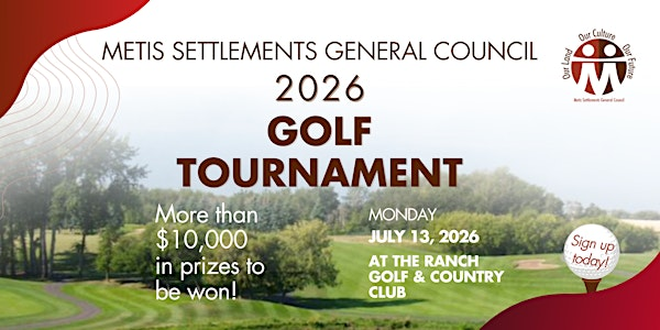 2026 Metis Settlements General Council Golf Tournament | The Ranch Golf & Country Club