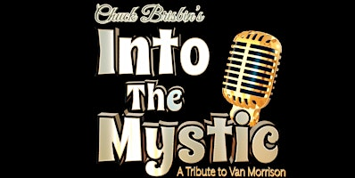 Chuck Brisbin's Into The Mystic | The Redmoor