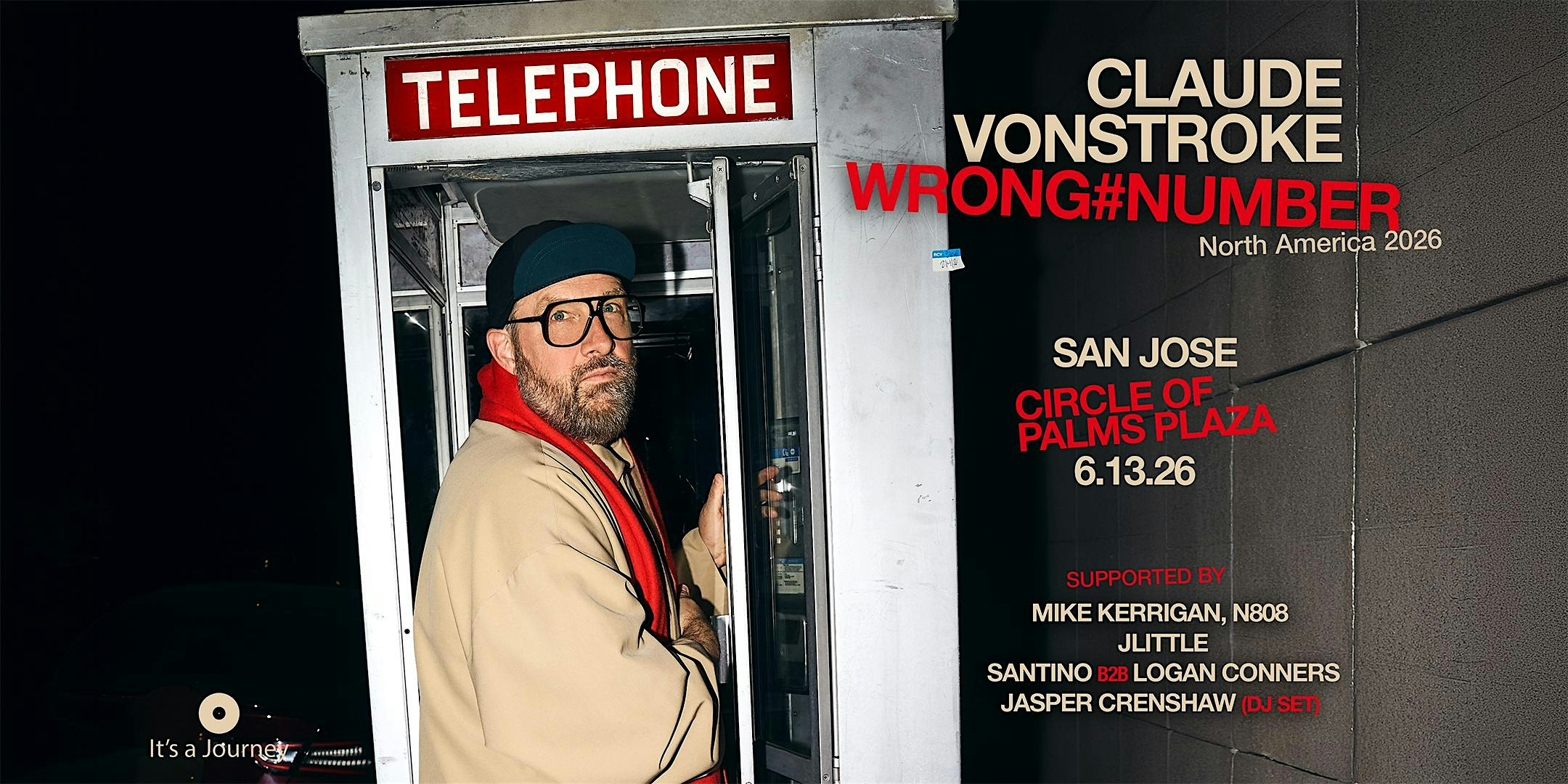 CLAUDE VONSTROKE | Mike Kerrigan | N808 | JLITTLE : Day Party 2pm-9pm (18+) | Circle of Palms Plaza