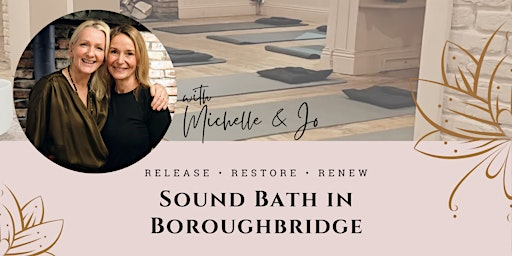 Sound Bath in Boroughbridge | Hideaway Home & Kitchen