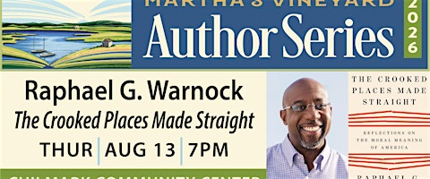A conversation with Senator Raphael G. Warnock | Chilmark Community Center