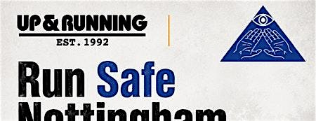 Run Safe Nottingham - Self Defence Workshop | Up & Running
