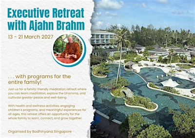 Ajahn Brahm Executive Retreat with Programs for the Family | Four Points by Sheraton Bintan, Lagoi Bay