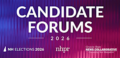 NHPR Candidate Forum: U.S. Senate | Howe Library