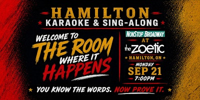 HAMILTON Broadway Karaoke & Sing-Along (Hamilton, ON) | The Zoetic Company Ltd.