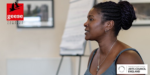 Geese Theatre Company - Wolverhampton Information Session (afternoon) | Good Shepherd Wolverhampton