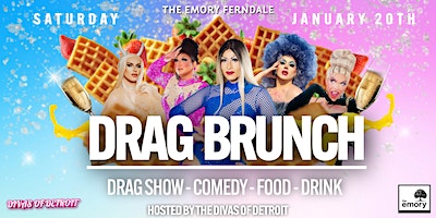Ferndale's #1 Drag Brunch | The Emory Ferndale | The Emory