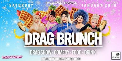Ferndale's #1 Drag Brunch | The Emory Ferndale | The Emory