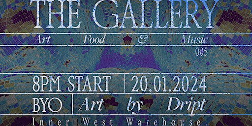 Warehouse Rave- The Gallery #5 - Art, Music Showcase and Food | Inner West