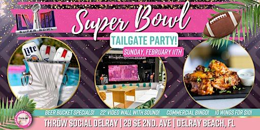 'Here for the COMMERCIALS' Superbowl 2024 Watch Party @Thrōw Social Delray! | THRōW Social Delray Beach