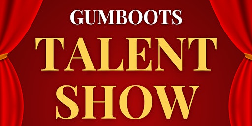 Gumboots Talent Show | Ballakermeen High School, St.Catherine's Drive, Douglas, Isle of Man