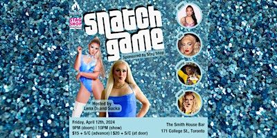 SNATCH GAME | The Smith House Bar