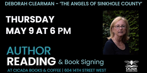 Author Reading & Book Signing with Deborah Clearman | Cicada Books & Coffee, 14th Street West, Huntington, WV, USA